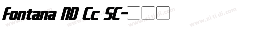 Fontana ND Cc SC字体转换